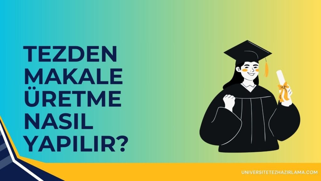 tezden makale üretme